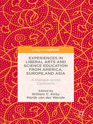 cover image of Experiences in Liberal Arts and Science Education from America, Europe, and Asia